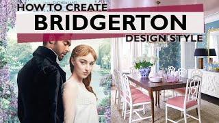 How to Decorate like the Bridgerton Design Style! { Regency Interior Design Style }