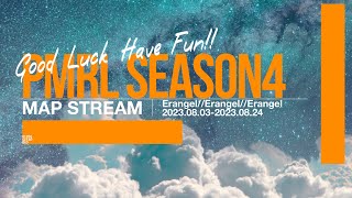 [MAP配信]PMRL - Season4 Day4 [PUBG MOBILE]