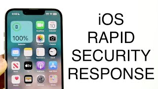 What Is a iOS Rapid Security Response?