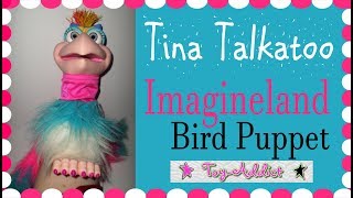 Tina Talkatoo Imagineland Bird Hand Puppet by Axtell ~ Ebay BOLO ~ Toy-Addict