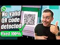 Fixed! No Valid QR Code Detected WhatsApp (Real Solution)