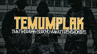 TEMUMPLAK Ft SEDOYO MAWUT - PSYCHOKIDS SLOW (Official Lyrics)