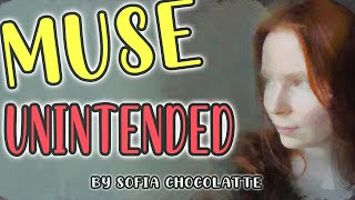 Muse "Unintended" (Vocal Cover & Lyrics Video) by Sofia Chocolatte