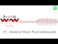 UCT InvestSoc: World of Work Podcast Episode #1 - Phuti Mahanyele