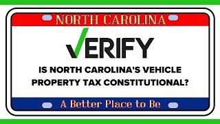 VERIFY: North Carolina's property tax on vehicles is legal
