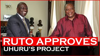 Ruto Government Approves Uhuru's Project| News54