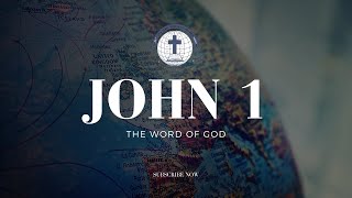John 1 - The Word Of God || Bible Reading With Text & Display Animated Videos - KJV