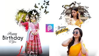 Trending Birthday Photo Editing In PicsArt Happy Birthday Photo Editing |  Album Design Photo