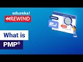 What is PMP® | Project Management Professional Certification | PMP® Certification | Edureka Rewind