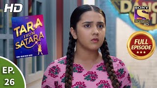 Tara From Satara - Ep 26 - Full Episode - 1st October, 2019