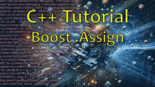 Boost.Assign | Boost C++ Library Essentials