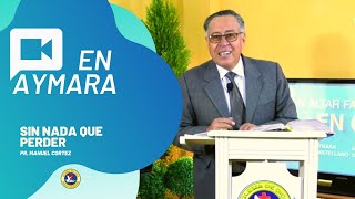 📺 LOS 10 LEPROSOS - Pr. Manuel Cortez | En Aymara