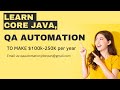 CORE JAVA| JAVA FUNDAMENTALS| JAVA BASIC| JAVA FOR QA TEST AUTMATION