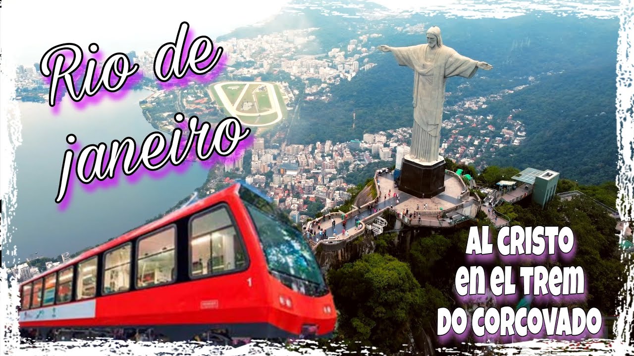 Visita Al Cristo Redentor De Rio, En El Trem Do Corcovado ️ ️🇧🇷🇧🇷⛰️⛰️🚃🚃 ...