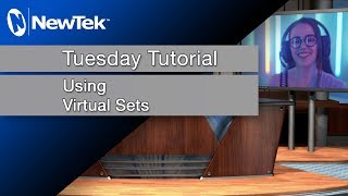 Setting Up Virtual Sets in TriCaster®