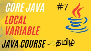 Local Variable in Java | Java Course in Tamil | Ganesh Teaching Studio