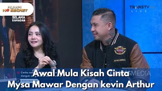 Awal Mula Kisah Cinta Mysa Mawar Dengan kevin Arthur - RUMPI NO SECRET (12/3/25) P1