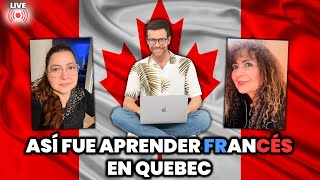 Aprender francés para vivir en Québec: la experiencia de 2 de mis estudiantes