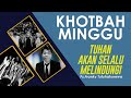 khotbah minggu ini lagu tetesan air mata tuhan akan selalu melindungi doa syukur khotbah kristen