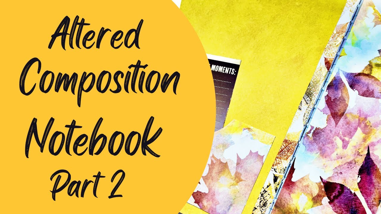 Altered Composition Notebook Part 2 Youtube
