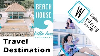 Beach House Villa Ines | Hikkaduwa | Travel Destination