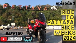 Honda Adv160 l Ride to Pattaya bike week 2024 l part 1