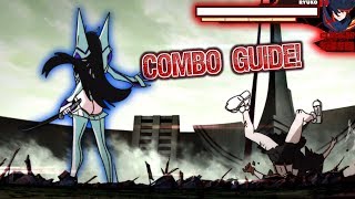 Satsuki 100% T.O.D | Kill la Kill IF Demo Satsuki Easy to Advanced Combos #VocaCombo