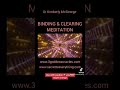 Binding and Clearing Meditation