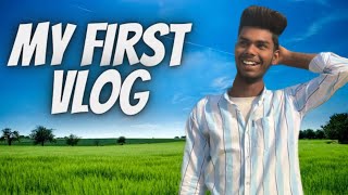 My first vlog today | my first vlog viral kaise kare 2022 | my first vlog viral kaise karen#myfirst
