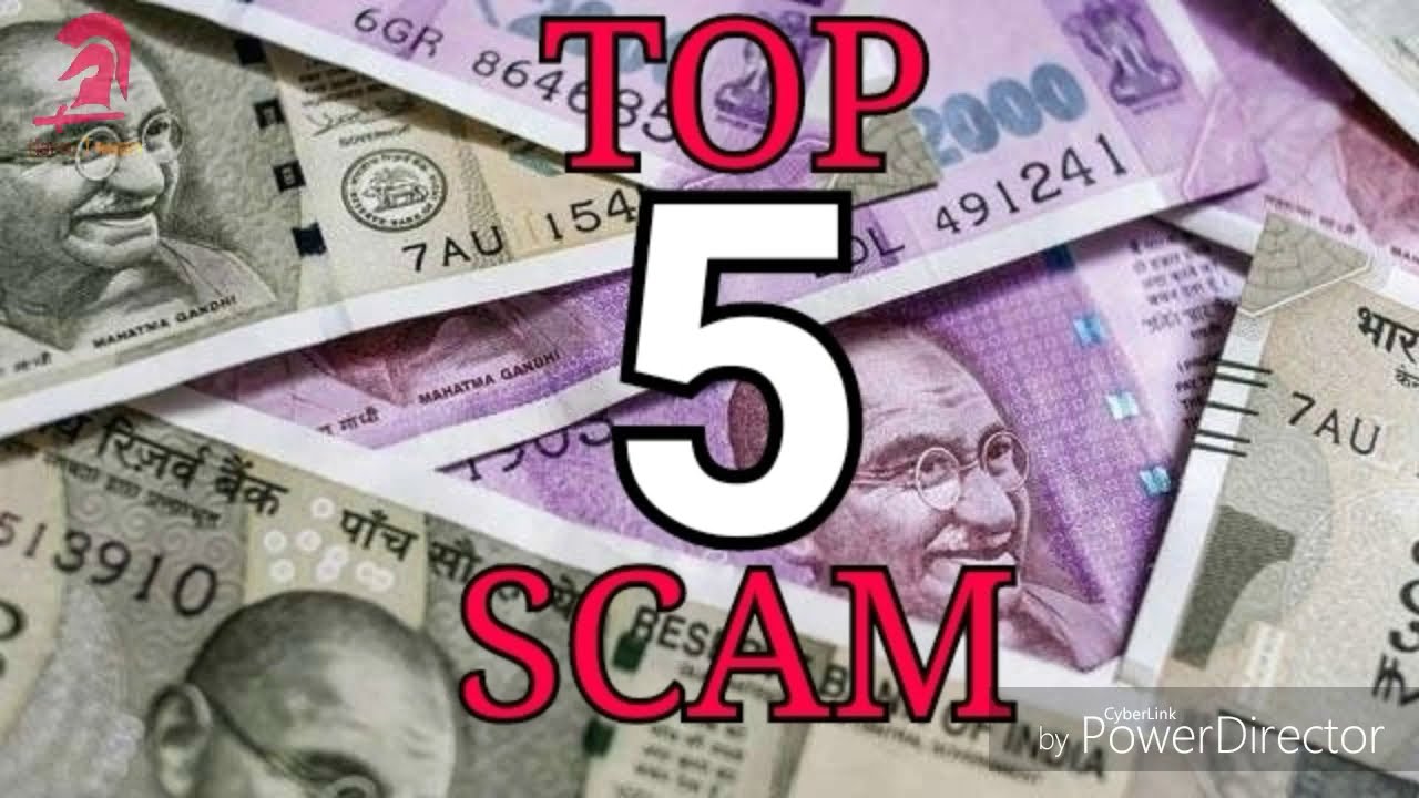 Top 5 Biggest Scam In India भारत में शीर्ष 5 सबसे बड़ा घोटाला - YouTube