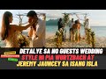 DETALYE sa WEDDING with No Guests Style nila Pia Wurtzbach at Jeremy Jauncey sa Isang Tagong Isla