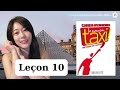 Tự Học Tiếng Pháp Le Nouveau Taxi 1 Cahier d'Exercices Bài 10: C'est pas òu?