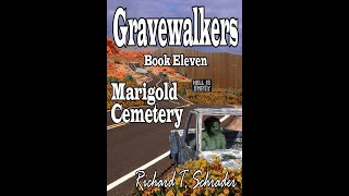 Gravewalkers: Book Eleven - Marigold Cemetery - Unabridged Audiobook - closed-captioned