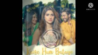 Kaise Hum Bataye - Pranutan, Shivam, Stefy | Nikhita G, Jeet Ganguli, Rashmi U | (8D Audio Song)