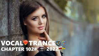 Vocal Trance Full Set - Chapter 102# 2022.