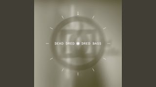 Dred Bass (Timecode Manic One Remix)