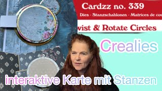 Interaktive Karte basteln ❤️ Anleitung ❤️ mit Stanzen von Crealies 🤩 Twist \u0026 Rotate Circles 👍