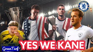 HARRY KANE TO CHELSEA ~ USA GOLD CUP CHAMPIONS ~ HAALAND & LUKAKU STILL OPTIONS