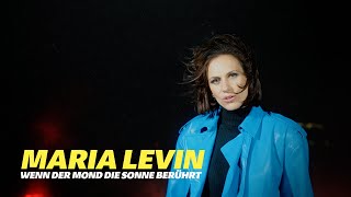 Maria Levin - Wenn der Mond die Sonne berührt (Offizielles Musikvideo)
