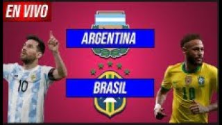 🔴 Brasil VS Argentina EN VIVO 🔴 ¡JUEGA MESSI!