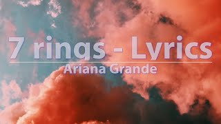 Ariana Grande - 7 rings (Clean) (Lyrics) - Audio at 192khz, 4k Video