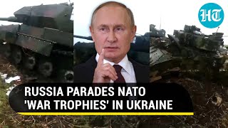 Putin Humiliates NATO; Russia Parades Captured German Tanks, U.S. Bradleys In Ukraine | Watch