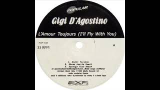 Gigi D'Agostino - L'Amour Toujours (I'll Fly With You) [Radio Version]