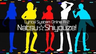 【LSO-R2】NATSU☆Shiyouze! / NATSU☆しようぜ! 【S4 Arcade】