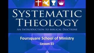 Systematic Theology - Lesson 11 - Soteriology