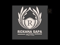 Roxana sapa hotel - mail khách sạn : roxanasapahotel@gmail.com+ tel:02146267979.0368116688