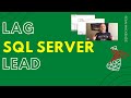 How to Use TSQL Lead and Lag Functions in SQL Server