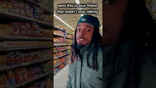 Send This To A Friend That Cant Stop Talking
