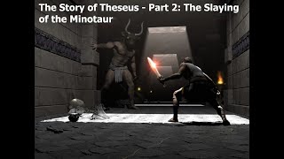 The Story of Theseus - Part 2 (Legends of Greek Mythology)