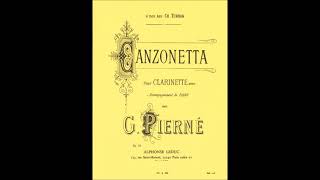 Pierné - Canzonetta for Clarinet and Piano - Andantino moderato